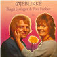 BIRGIT LYSTAGER & POUL FREIBER / Ojeblikke